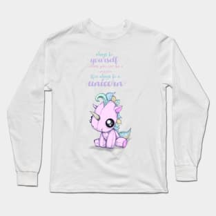 Be Yourself Unicorn Long Sleeve T-Shirt